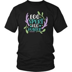 Eggspert egg hunter t-shirt Egg, T Shirt