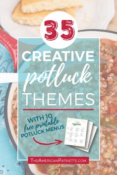 a bowl of food with the words creative potluck themes on it and an image of