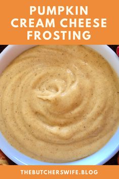 pumpkin cream cheese frosting in a white bowl