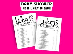 two baby shower game cards with the words, what's most likely to game