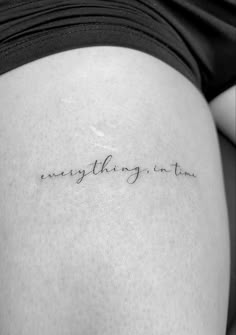 everything in time Simple Tattoo Writing, Fine Text Tattoo, Cursive Handwriting Tattoo Quotes, Live Your Life To The Fullest Tattoo, Delicate Writing Tattoo, Self Love Dainty Tattoo, Feminine Growth Tattoo, Cursive Fine Line Tattoo Font, Fine Line Calligraphy Tattoo