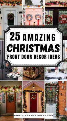 25 amazing christmas front door decorating ideas for the holiday season - click to see them all in this post