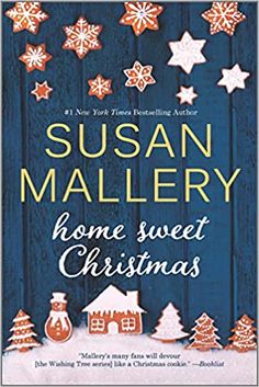 home sweet christmas by susan mallery