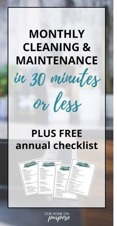 the text reads, month cleaning and maintenance in 30 minutes or less plus free annual checklist