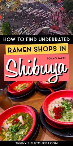 an aerial view of ramen shops in tokyo with text overlay reading how to find underrated ramen shops in shibuga