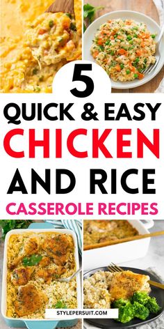 chicken and rice casserole recipe collage with text overlay that reads, 5 quick & easy chicken and rice casserole recipes