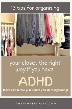 The best way to organize your clothing and closet if you have ADHD. 13 tips to help you make everything in your closet super easy to find and easy to put away. Create an orderly and ADHD-friendly, and user-friendly closet with these tips. Finally, get your closet organized for good. Avoid getting overwhelmed every time you try to organize your closet. Teen Closet, Shirt Organization, Closet Organized, How To Organize Your Closet, Best Closet Organization, Declutter Closet, Closet Clutter, Tips For Organizing