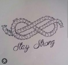 a drawing of two intertwined hands with the words stay strong written below it in cursive writing