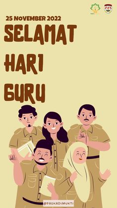 the poster for selamat harj guruu, which is written in english and