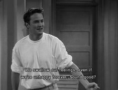 Sister Sayings, Quote Edits, How To Be Single, Chandler Bing, Life Quotes Love