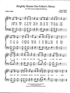 sheet music with the words bright beams our father's mercy written in black and white