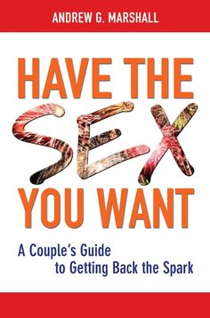 No more excuses for a sexless relationship. Here's a program that finally gets to the root of a silent epidemic. Andrew G. Marshall, Great Britain's premier relationship expert and author, brings to the States his research-based program for ending obligatory 'going through the motions' sex. In Have the Sex You Want, Marshall moves away from the symptoms and causes of low-sex and sexless relationships, and digs immediately into offering the cure-a 10-week program that strips lovemaking down to its basics and eliminates bad habits that are driving couples apart. Couples relearn how to turn each other on, set their fantasies free, and introduce new ideas that will turn their lovemaking into an erotic, passionate, connected experience. At the heart of Marshall's program is establishing safe co 50 Cent Music, Spark Book, Going Through The Motions, Preventative Health, The Spark, 50 Cent