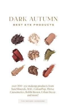 GUIDE INCLUDES:  1. Colors listed by brand. See full brand list in photos. 2. Includes clean beauty options and budget options. 3. Guide only includes items rated at 4.5 stars or higher with significant reviews. 3. Looking for a brand not listed? Send us a message and we will track down the coordinating colors for you! Deep Autumn Palette, Eyeshadow And Eyeliner, Eye Makeup Guide, Eyeliner Color, Thrive Causemetics, Best Eyeshadow