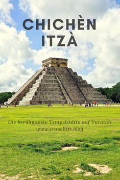 an image of the ancient city of chichen itza with text overlaying