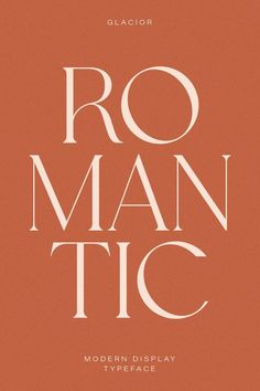 the cover for ro man tic modern display typeface by studio glacior