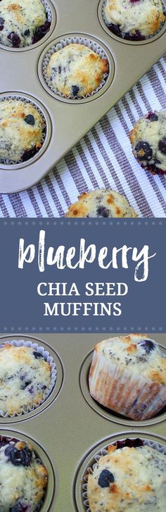 blueberry chia seed muffins in a muffin tin with the title overlay