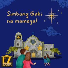 an image of two children standing in front of a church with the words simbang gabi na manamaja