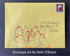 envelope art by beth o 'brant with chickens on yellow paper and black border