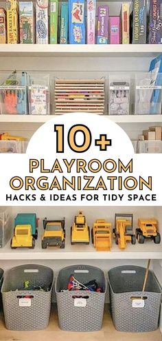 the top ten playroom organization hacks and ideas for tidy spaces