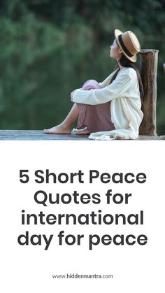 5 Short Peace Quotes for international day for peace Short Peace Quotes, The Dalai Lama, International Day, Dalai Lama