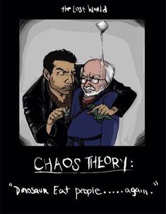 the lost world chaos theory poster with an image of two men, one holding a spoon