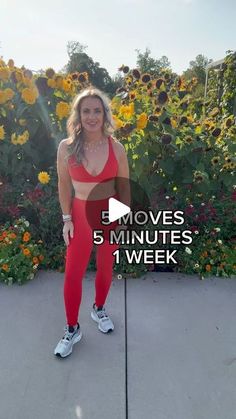 a woman standing in front of sunflowers with the words 5 moves five minutes 1 week