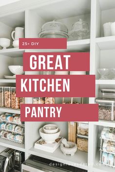 the words great kitchen pantry are overlaid by images of dishes and pans on shelves