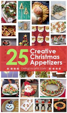 the cover of 25 creative christmas appetizers with images of food and holiday decorations