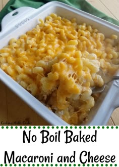 no boil baked macaroni and cheese in a casserole dish