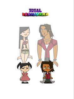 three cartoon characters are standing next to each other in front of the words total drama