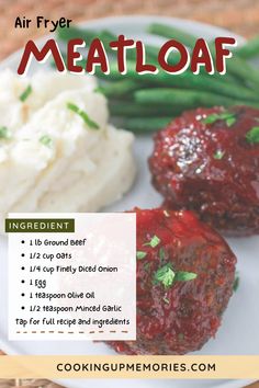 meatloaf recipe on a plate with mashed potatoes and green beans