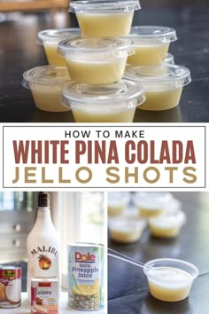 how to make white pina colada jello shots with pictures and text overlay