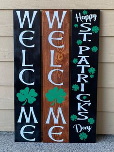 three wooden signs with the words welcome, welcome and happy st patrick's day