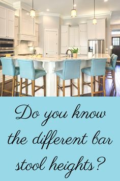 Bar Stool Heights How To Shorten Bar Stools, Bar Stool Measurements, Bar Stool Spacing Guide, Bar Stool Height Chart, Custom Bar Stools, Coastal Condo, Tall Stools