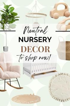 neutral nursery decor to shop now