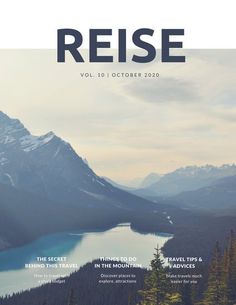 the front cover of reie magazine with mountains in the back ground and water below