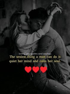 a man and woman kissing with the caption saying loving you quotes and sayings