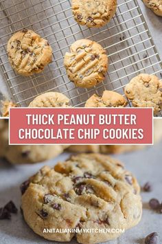 thick peanut butter chocolate chip cookies on a cooling rack with text overlay that reads thick peanut butter chocolate chip cookies