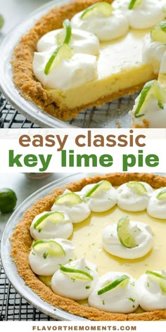 two pies that are on top of each other with the words easy classic key lime pie