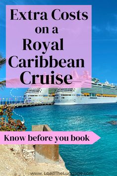 Extra costs on a Royal Caribbean cruise - know before you go. Cruise Planning, Cruise Tips, Caribbean Cruise, Planning A Trip, Royal Caribbean, Cruise Travel