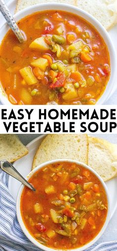 two bowls of vegetable soup with bread on the side and text overlay that reads easy homemade vegetable soup