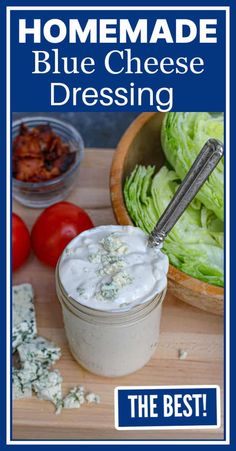 the best homemade blue cheese dressing