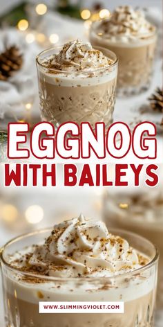 eggnog with baileys is an easy holiday drink