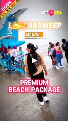 a woman standing in front of a blue and white plane with the words, hadwep march premium beach package