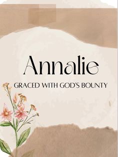 an image with the words amalie graced with god's bounty