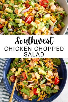 southwest chicken chopped salad with avocado, corn and tomatoes in a blue bowl