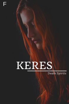 Keres meaning Death Spirits Baby Names Vintage, Classic Baby Names, Girls Names Vintage, Mystical Names, Southern Baby Names, Fantasy Character Names, Female Character Names, Goddess Names, Unisex Baby Names