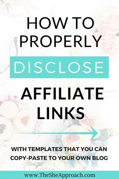 How To Properly Disclose Your Affiliate Links + Free Affiliate Disclaimer Template Disclaimer Template, Affiliate Marketing Strategy, Affiliate Marketing Programs, Blog Social Media, Affiliate Marketer, Successful Blog, Blog Traffic, Cheat Sheets, Blogging For Beginners