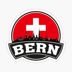 the bern city skyline with a red cross sticker on it's center circle