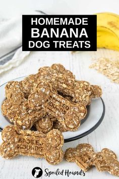 homemade banana dog treats on a plate with bananas in the background and text overlay